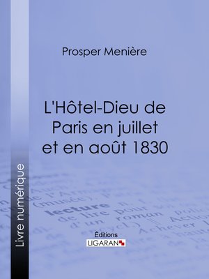 cover image of L'Hôtel-Dieu de Paris en juillet et en août 1830
